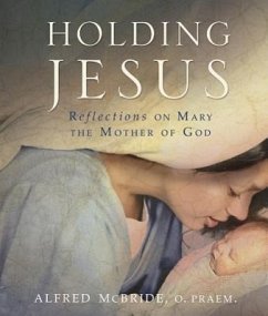 Holding Jesus - McBride, Alfred