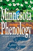 Minnesota Phenology: Seasonal Northland Nature