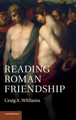 Reading Roman Friendship - Williams, Craig A.