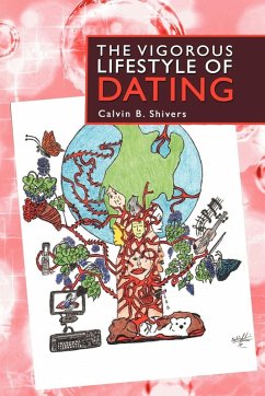 Cover The Vigorous Lifestyle of Dating