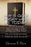 Why Is God Angry with Us Today?