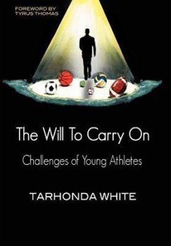 The Will to Carry on - White, Tarhonda