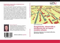 Surgimiento, desarrollo e incidencia de un nuevo modelo urbano - Espinosa Ortiz, Fabricio