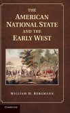 The American National State and the Early West