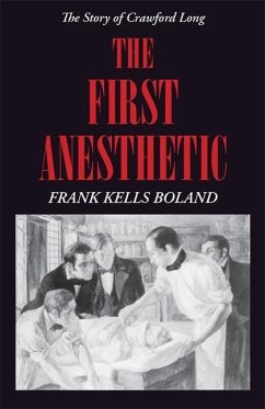 The First Anesthetic - Boland, Frank Kells