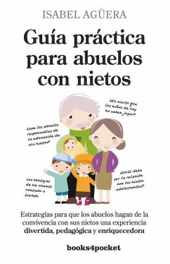 Guia Practica Para Abuelos Con Nietos - Aguera, Isabel