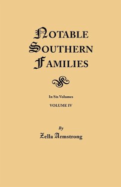 Notable Southern Families. Volume IV - Armstrong, Zella
