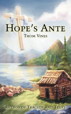 Hope's Ante - Vines, Thom