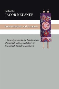 Form-Analysis and Exegesis - Neusner, Jacob