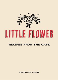 Little Flower - Moore, Christine