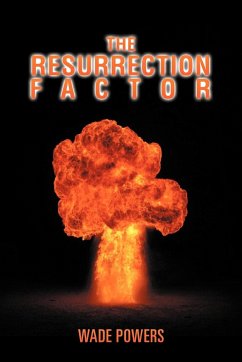 The Resurrection Factor - Powers, Wade