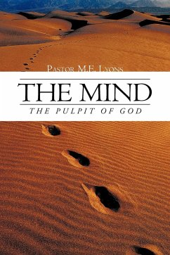 The Mind - Lyons, Pastor M. E.