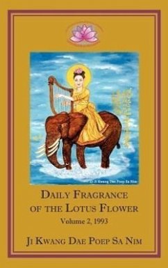 Daily Fragrance of the Lotus Flower Vol. 2 (1993) - Ji Kwang Dae Poep Sa Nim