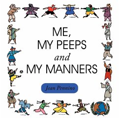 Me, My Peeps and My Manners - Jean Marie