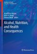 Alcohol, Nutrition, and Health... - Bild 1