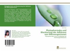 Phytopharmaka und Blockierung der Adhärenz von Mikroorganismen - Rupp, Sylke