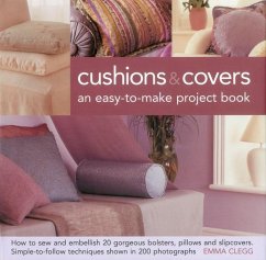 Cushions & Covers - An Easy-To-Make Project Book