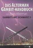 Das Alterman Gambit-Handbuch