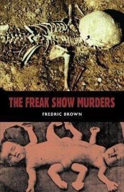 The Freakshow Murders - Brown, Fredric