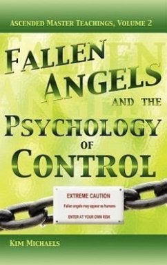 Fallen Angels and the Psychology of Control - Michaels, Kim