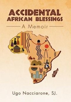 Accidental African Blessings - Nacciarone, Ugo Sj