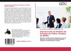 Introducción al Análisis de Árboles de Fallos: Empleo de BDDs - García Márquez, Fausto Pedro;Moreno Escobar, Hugo