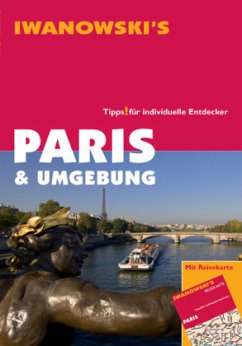 Paris & Umgebung - Reiseführer von Iwanowski - Retieb, Katja