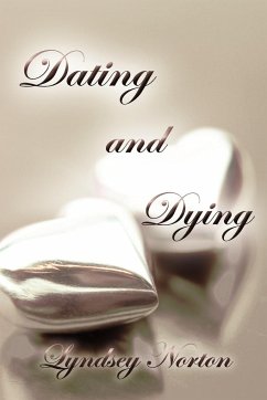 Dating and Dying - Norton, Lyndsey