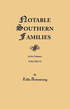 Notable Southern Families. Volume VI - Armstrong, Zella