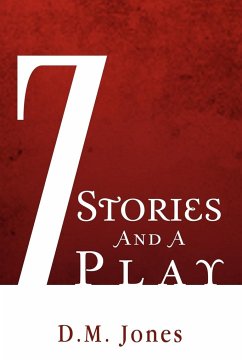 7 Stories and a Play