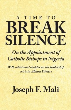 A Time to Break Silence - Mali, Joseph F.
