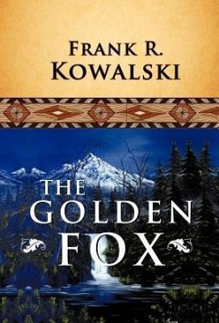 The Golden Fox - Kowalski, Frank R.