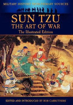 Sun Tzu - The Art of War - The Illustrated Edition - Tzu, Sun