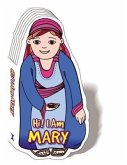Hi! I Am Mary