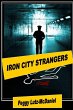 Iron City Strangers - Bild 1