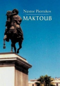 Maktoub (25/II/2012) - Pierrakos, Nestor