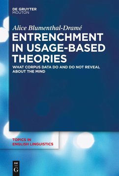 Entrenchment in Usage-Based Theories - Blumenthal-Dramé, Alice