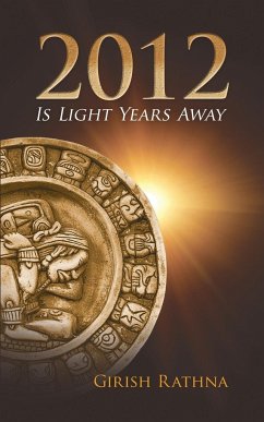 2012 Is Light Years Away - Rathna, Girish