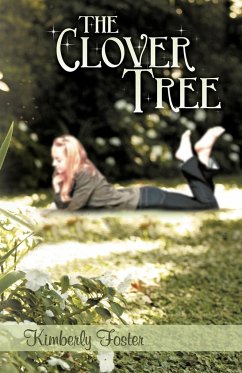 The Clover Tree - Foster, Kimberly