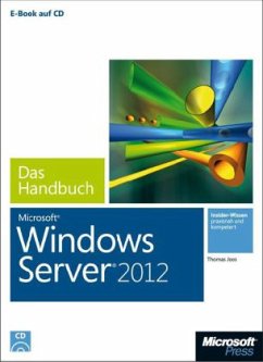 Microsoft Windows Server 2012 - Das Handbuch, m. CD-ROM - Joos, Thomas
