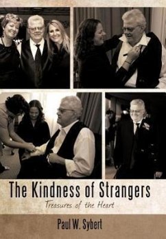 The Kindness of Strangers - Sybert, Paul