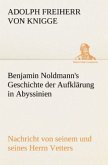 Benjamin Noldmann's Geschichte der Aufklärung in Abyssinien
