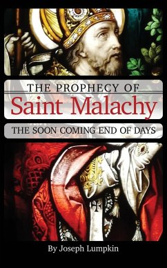 The Prophecy of Saint Malachy - Lumpkin, Joseph