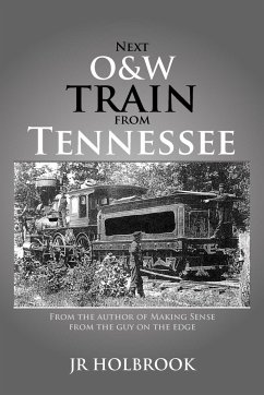 Next O&w Train from Tennessee - Holbrook, Jr.