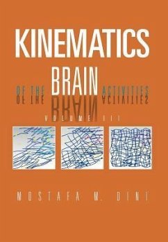 Kinematics Of The Brain Activities - Dini, Mostafa M.