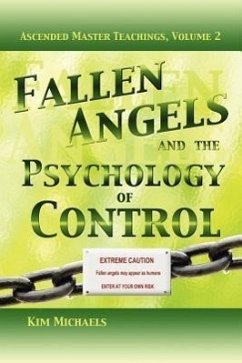 Fallen Angels and the Psychology of Control - Michaels, Kim