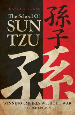 The School of Sun Tzu - Jones, David G.