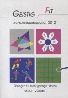 Geistig Fit Aufgabensammlung 2012 - Sturm, Friederike