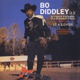 Bo Diddley Is A Gunslinger/Is A Lover