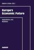 Europe¿s Economic Future